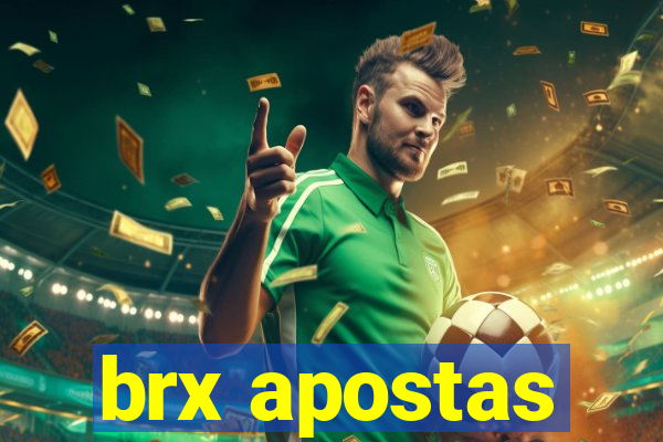 brx apostas